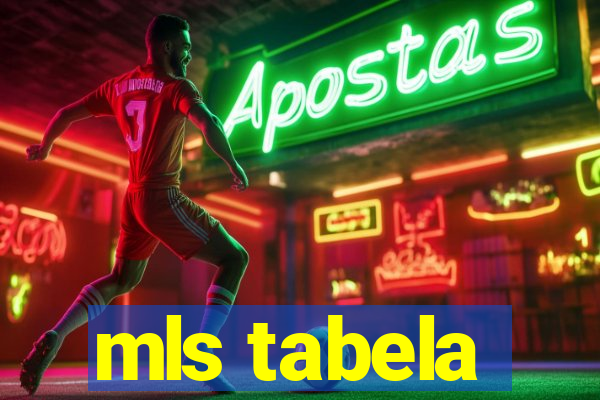 mls tabela